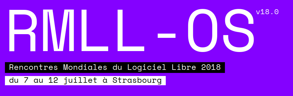 Les RMLL c’est le week-end prochain à Strasbourg !