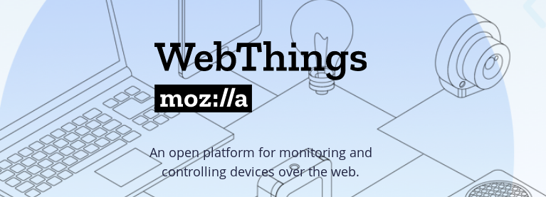 Votre maison intelligente avec Mozilla IoT – WebThings